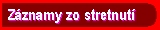 zznamy zo stretnut